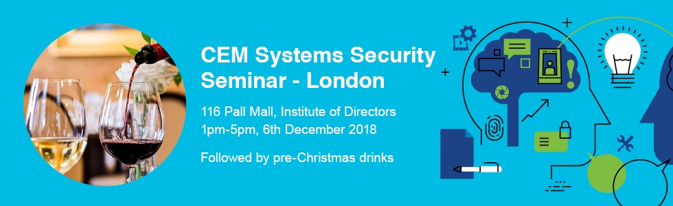 CEM Systems Security Seminar, London